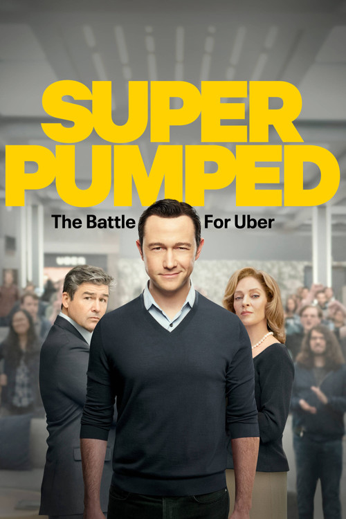 Super Pumped: The Battle for Uber poster