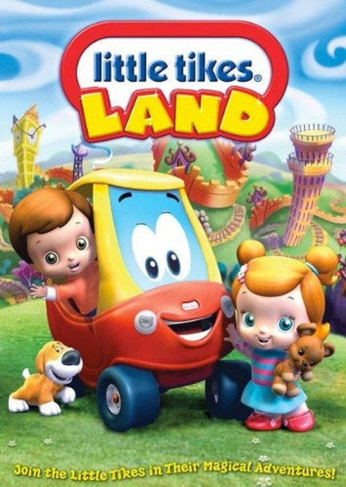Little Tikes Land poster