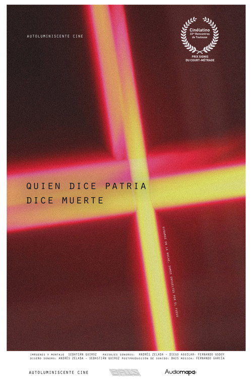 Quien dice patria dice muerte poster