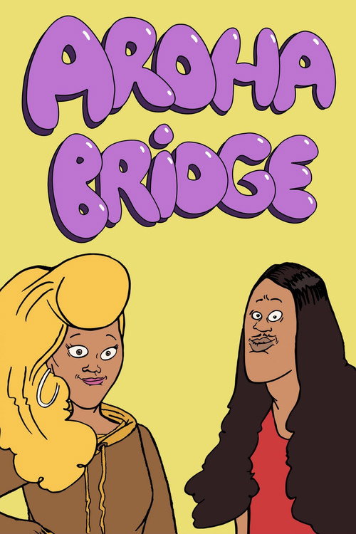 Aroha Bridge poster