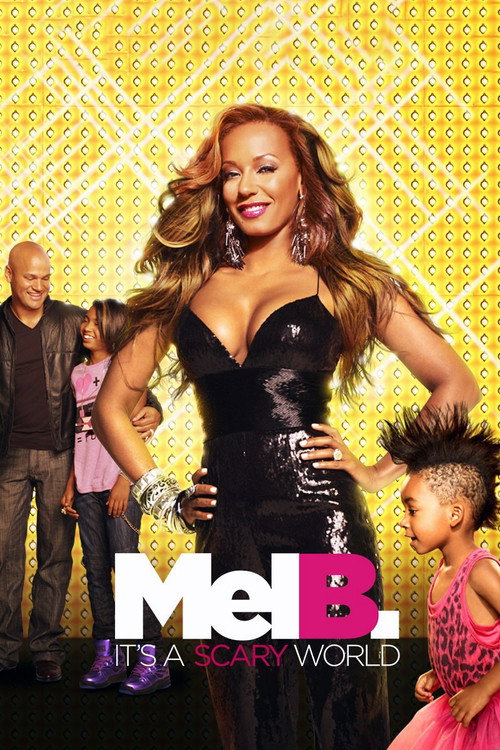 Mel B: It's a Scary World poster
