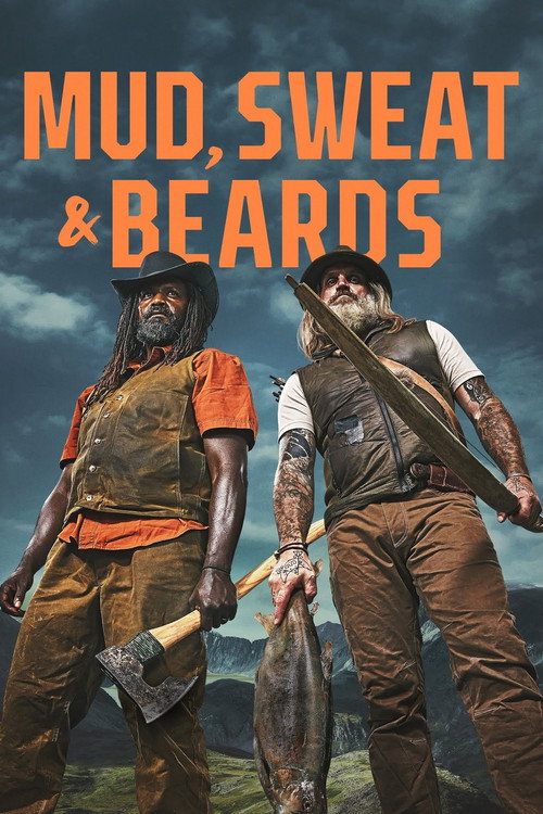 Mud, Sweat and Beards poster