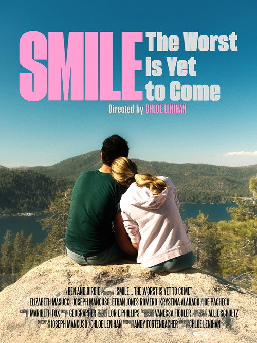 Smile... The Worst is Yet to Come poster