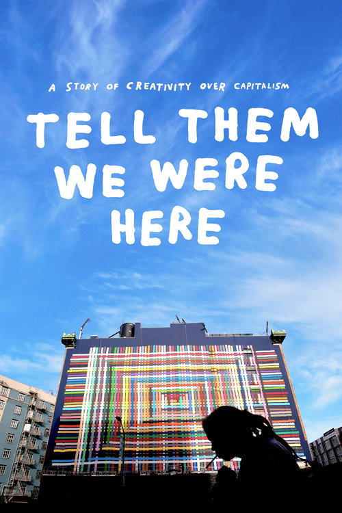 Tell Them We Were Here poster
