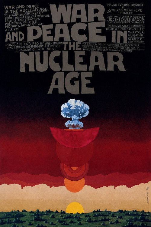 War and Peace in the Nuclear Age poster