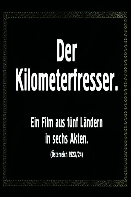 Der Kilometerfresser poster