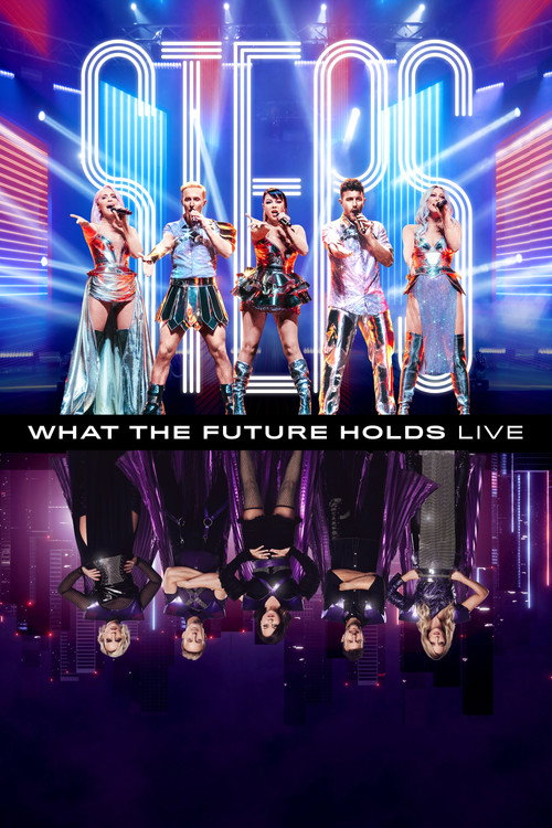 Steps: What the Future Holds - Live at the O2 Arena poster