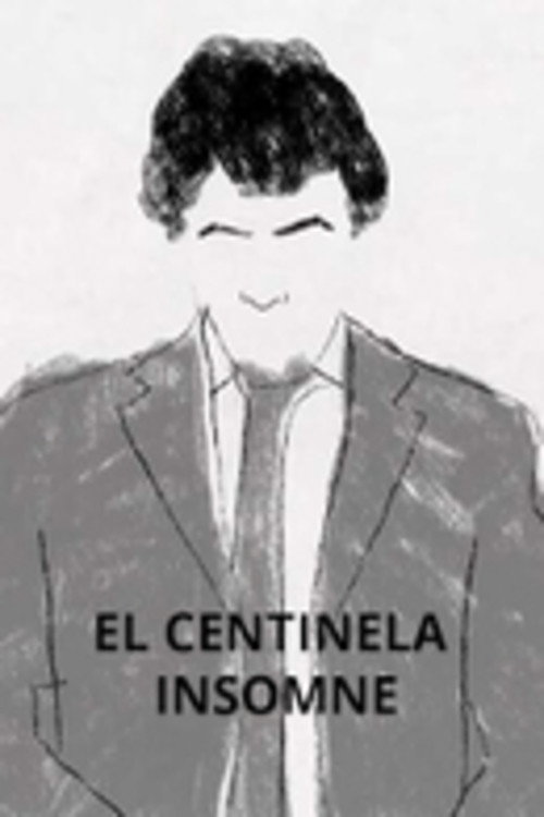 El Centinela Insomne poster