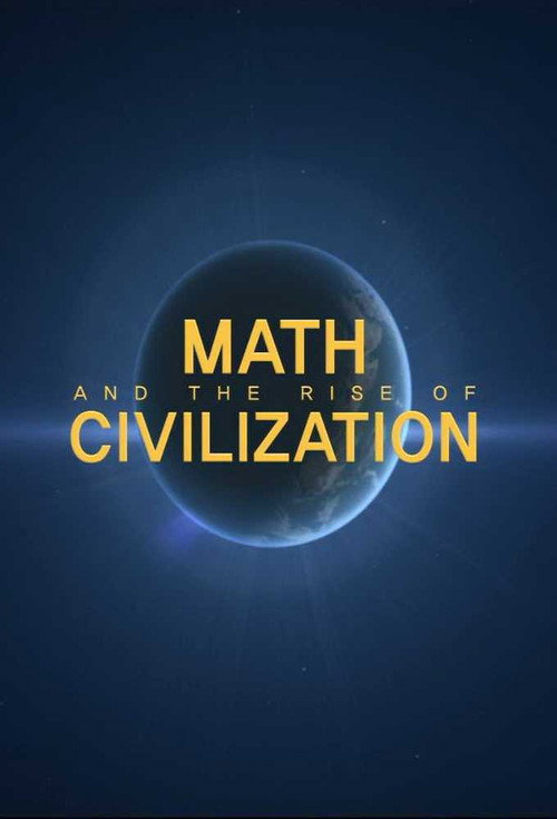 Math and the Rise of Civilization poster