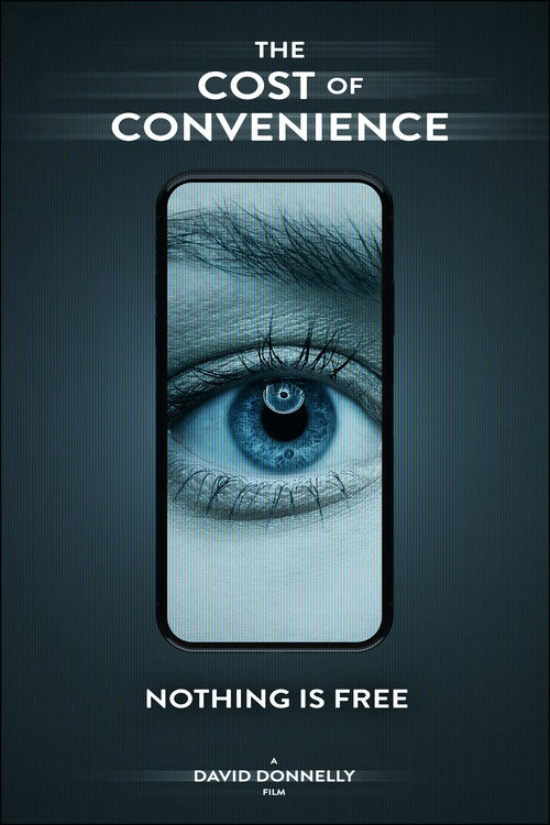 The Cost Of Convenience poster