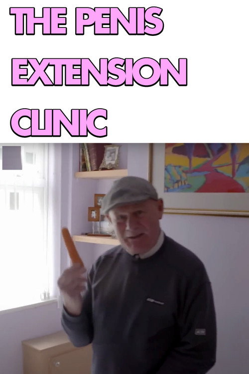 The Penis Extension Clinic poster