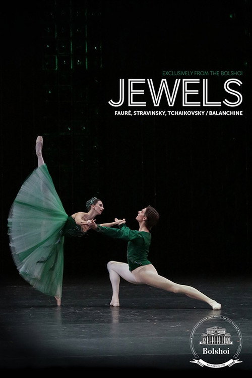 Bolshoi Ballet: Jewels poster
