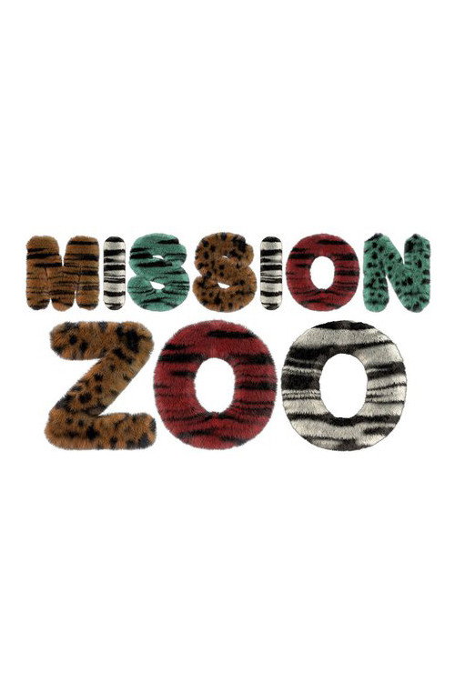 Mission zoo poster