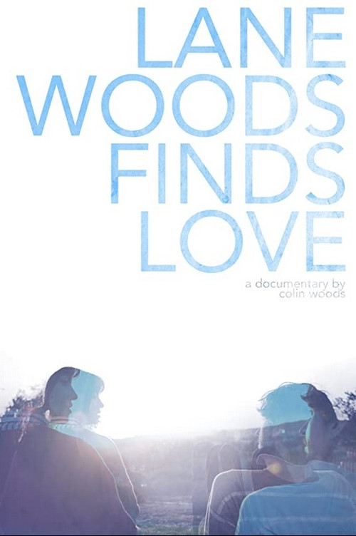 Lane Woods Finds Love poster