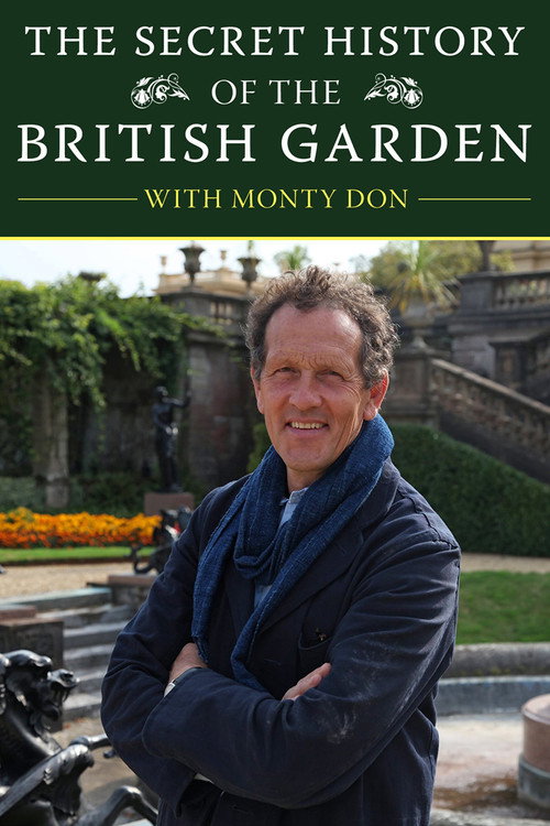 The Secret History of the British Garden poster