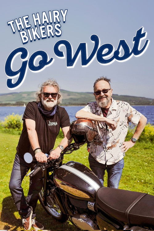 The Hairy Bikers Go West poster