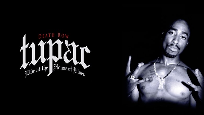 Tupac: Live at the House of Blues still 1