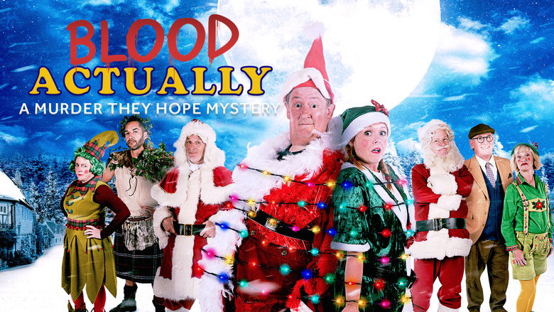 Blood Actually: A Murder, They Hope Mystery still 2
