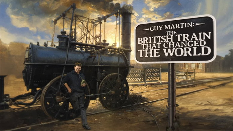 Guy Martin: The British Train That Changed the World still 1