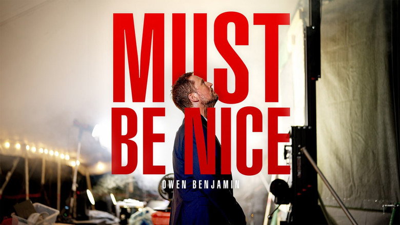 Owen Benjamin: Must Be Nice still 1