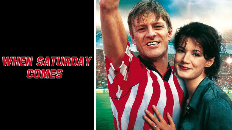 When Saturday Comes still 3