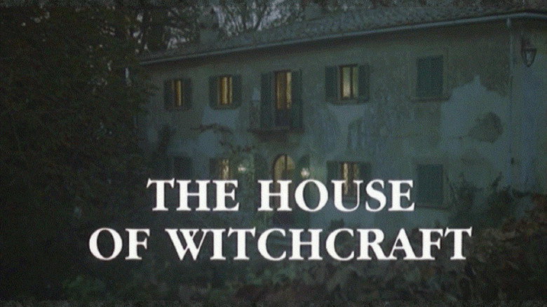 The House of Witchcraft still 3