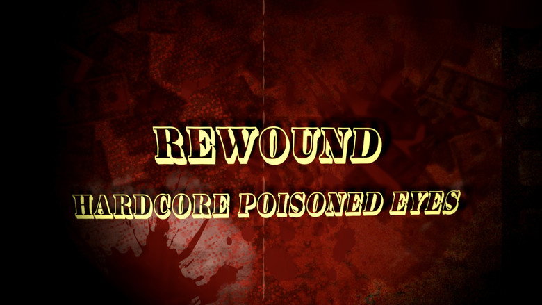 Rewound: Hardcore Poisoned Eyes still 1
