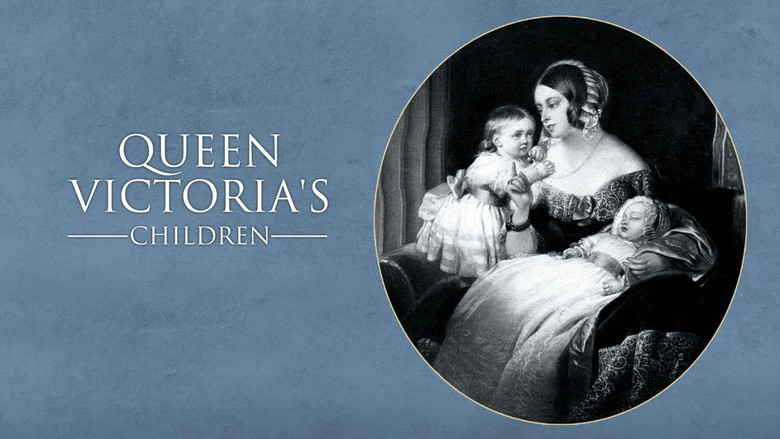 Queen Victoria's Children still 4