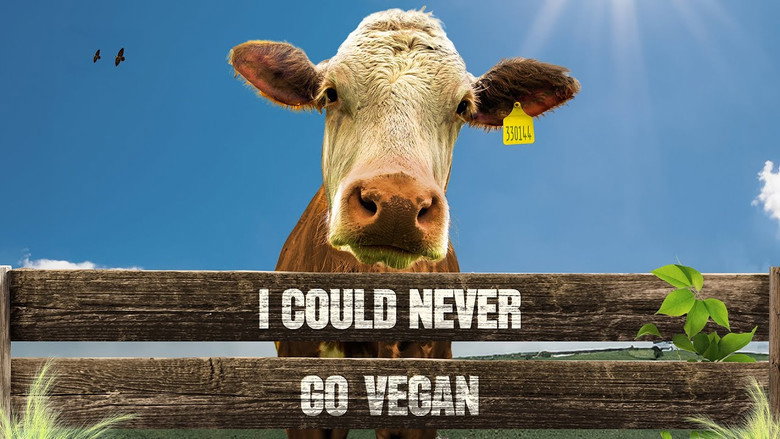I Could Never Go Vegan still 2