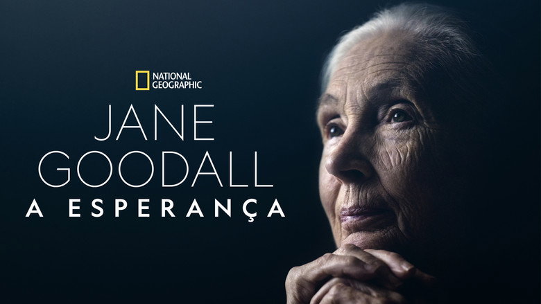 Jane Goodall: The Hope still 4