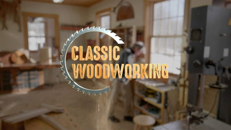 Classic Woodworking still 1