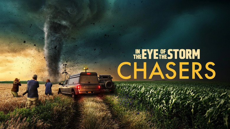 In the Eye of the Storm: Chasers still 2