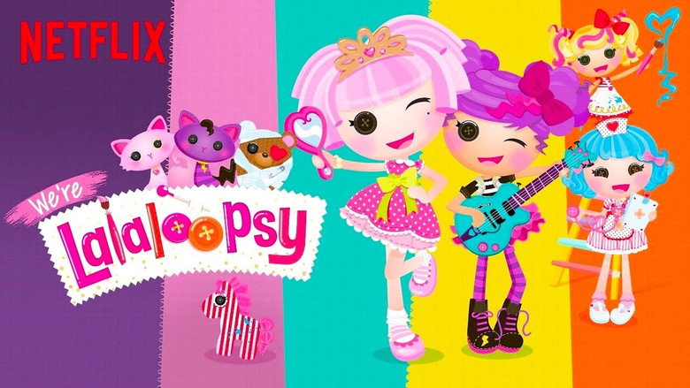 We're Lalaloopsy still 1