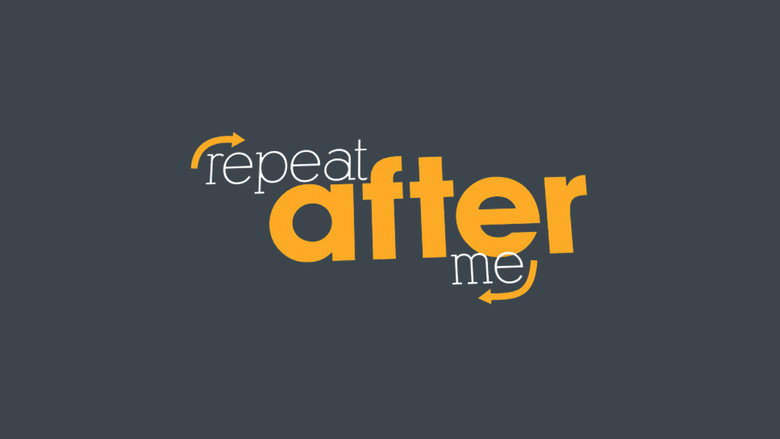 Repeat After Me still 1