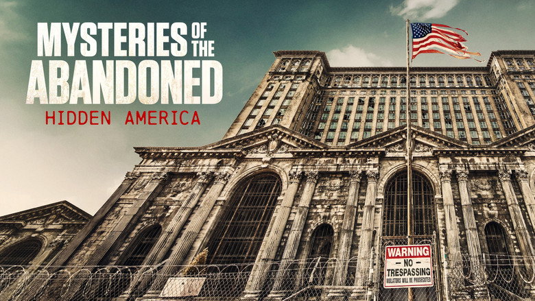 Mysteries of the Abandoned: Hidden America still 2