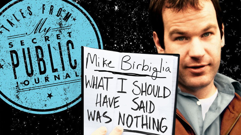 Mike Birbiglia: What I Should Have Said Was Nothing still 1