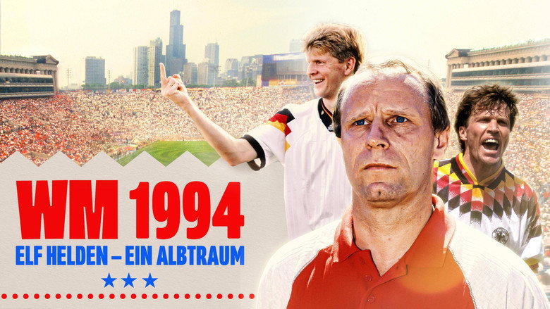 WM 1994 - Elf Helden, ein Albtraum still 1