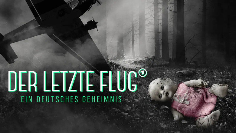Der letzte Flug - Ein deutsches Geheimnis still 5