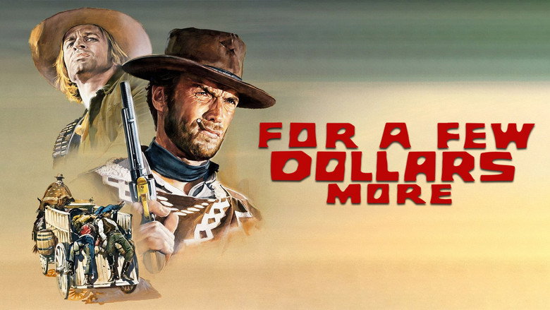 For a Few Dollars More still 4