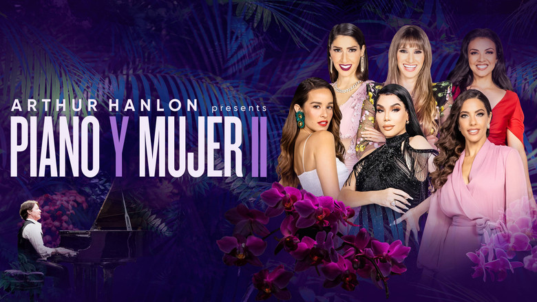 Arthur Hanlon Presents: Piano y Mujer II still 1