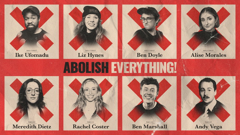 Abolish Everything! still 2