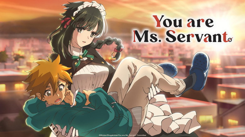 You are Ms. Servant still 4