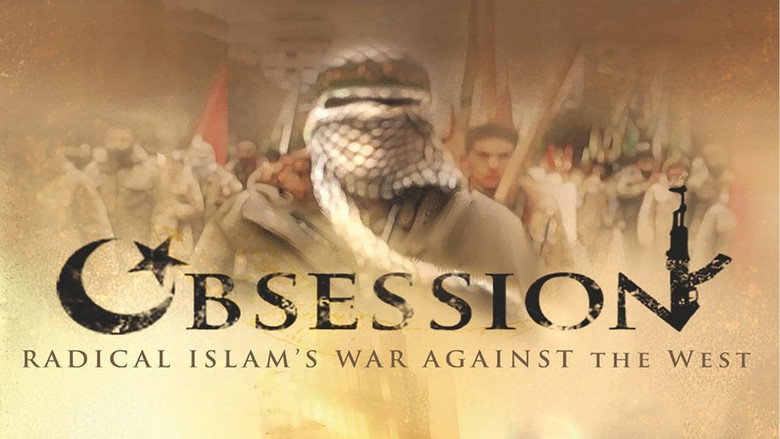 Obsession: Radical Islam's War Against the West still 1