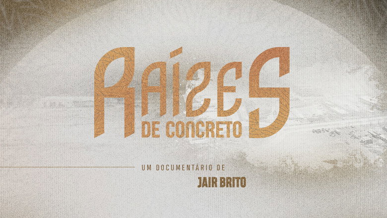Raízes de Concreto still 1