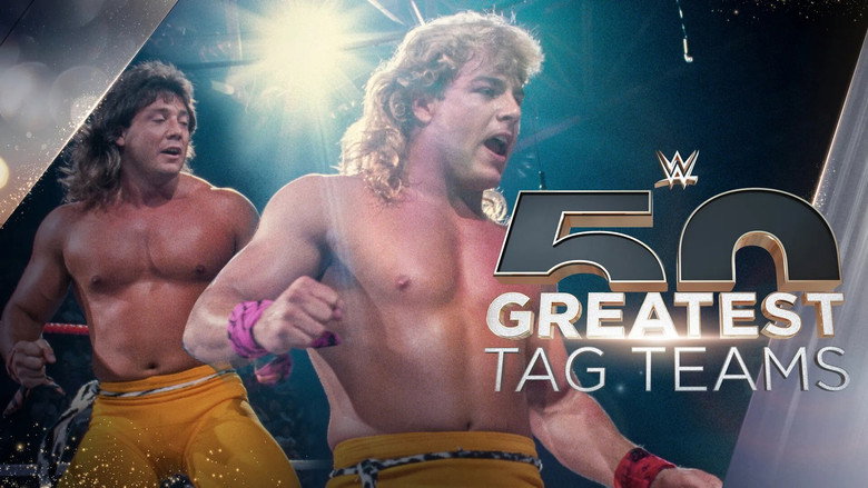 WWE The 50 Greatest Tag Teams still 1