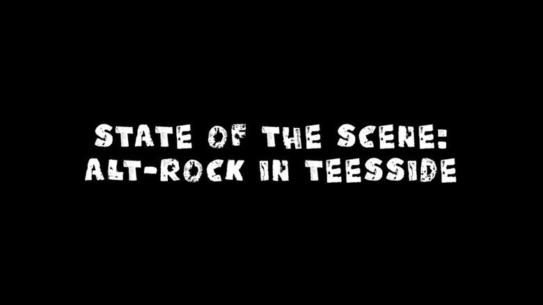 State of The Scene- Alt-Rock in Teesside still 2